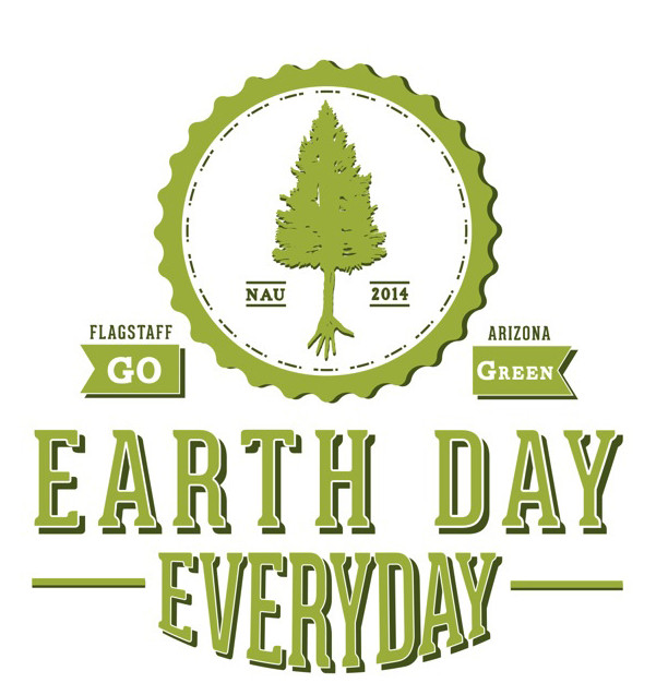 Flagstaff, Arizona Go Green Earth Day Everyday