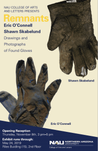 "Remnants: Drawing & Photographs of Found Gloves" poster