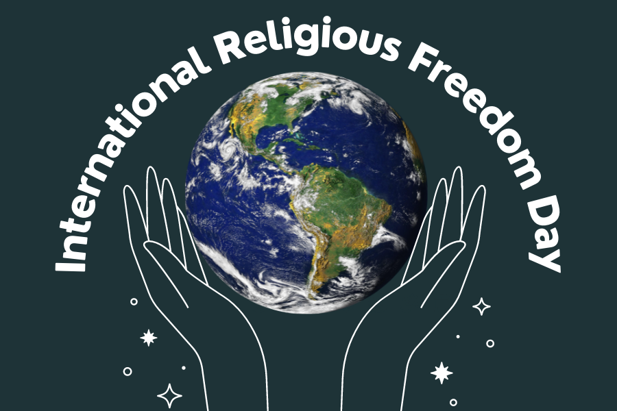 A pair of hands holds the world up; text: International Religious Freedom Day