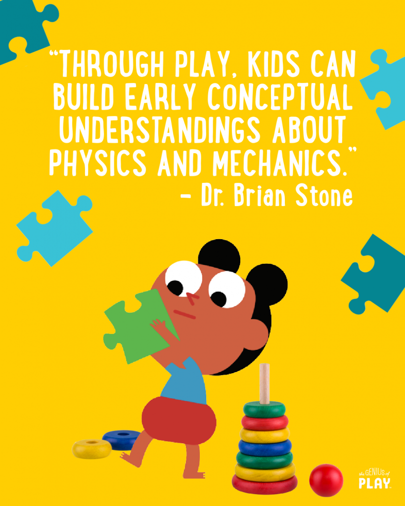 Graphic of a child playing that reads "through play, kids can build early conceptual understanding about physics and mechanics." Dr. Brian STone