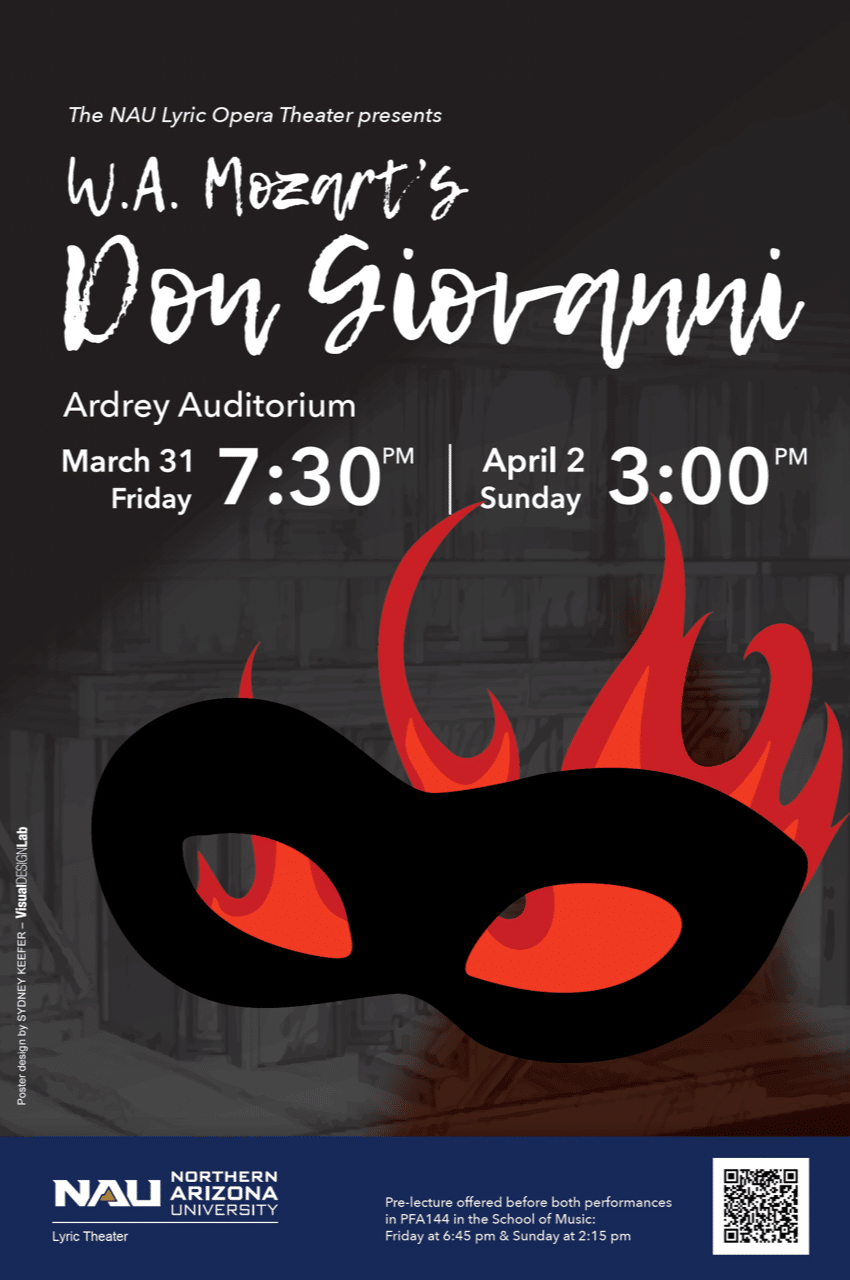 NAU Lyric Theater presents Don Giovanni on Friday, March 31, 2023 7:30 PM (UMT) and April 2 at 3p.m.Ardrey Memorial Auditorium (37A) 