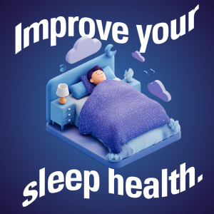 A cartoon image of a man sleeping in a purple bed with the words "Improve your sleep health" above and below him.